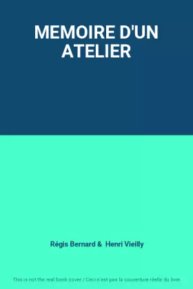 Couverture du produit · MEMOIRE D'UN ATELIER
