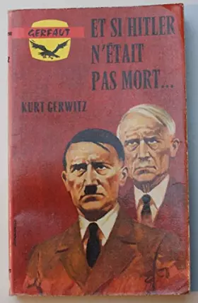 Couverture du produit · Et si hitler n'était pas mort.