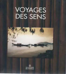 Couverture du produit · Voyages des sens