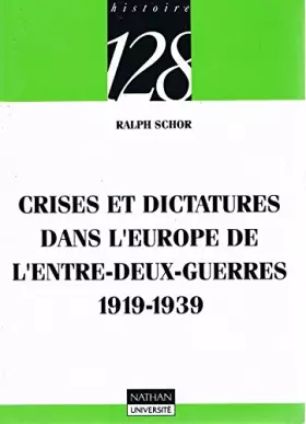 Couverture du produit · Crises et dictatures dans l'Europe de l'entre-deux-guerres (1919-1939)