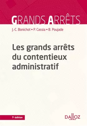 Couverture du produit · Les grands arrêts du contentieux administratif