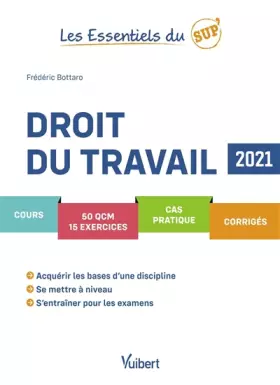 Couverture du produit · Les Essentiels du Sup : Droit du travail 2021: Cours - QCM - Exercices - Corrigés