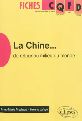 Couverture du produit · La Chine...de Retour au Milieu du Monde