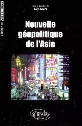 Couverture du produit · Nouvelle géopolitique de l'Asie