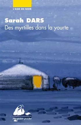 Couverture du produit · Des myrtilles dans la yourte