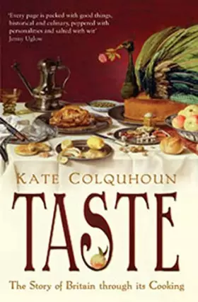 Couverture du produit · Taste: The Story of Britain Through Its Cooking