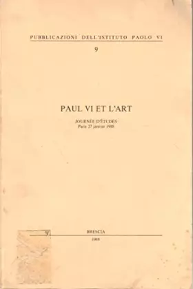 Couverture du produit · Paul VI et l'art. Giornata di studio dell'Istituto Paolo VI