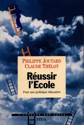 Couverture du produit · Réussir l'école. Pour une politique éducative