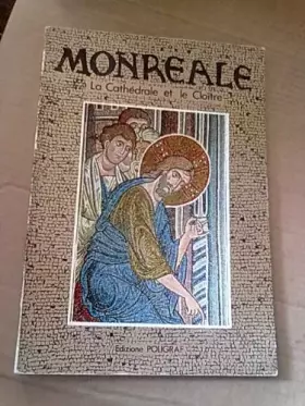 Couverture du produit · Monreale, La cathédrale et le Cloître