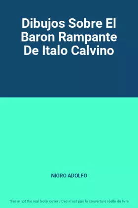 Couverture du produit · Dibujos Sobre El Baron Rampante De Italo Calvino