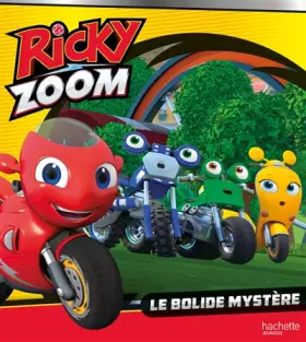 Couverture du produit · Ricky Zoom - Le bolide mystère