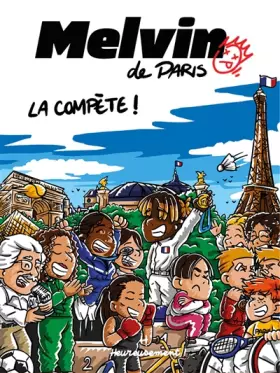 Couverture du produit · Melvin de Paris - Volume 03 La compète !