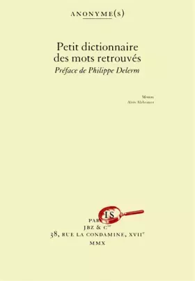 Couverture du produit · PETIT DICTIONNAIRE DES MOTS RETROUVES