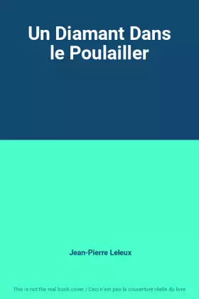 Couverture du produit · Un Diamant Dans le Poulailler