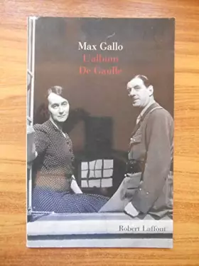 Couverture du produit · L'album De Gaulle / Gallo, Max / Réf50867