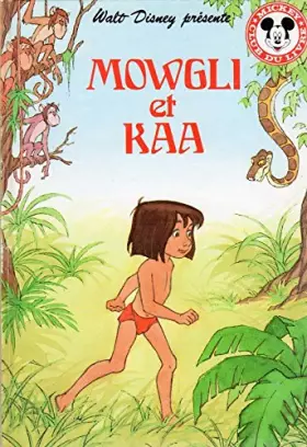 Couverture du produit · Mowgli et Kaa (Mickey club du livre)