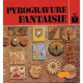 Couverture du produit · Pyrogravure fantaisie (Fleurus idées)