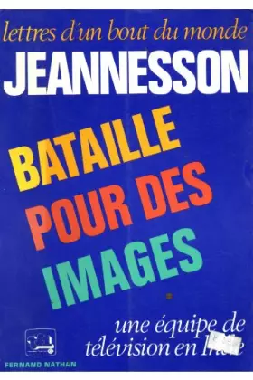 Couverture du produit · Bataille pour des images : Une équipe de télévision en Inde