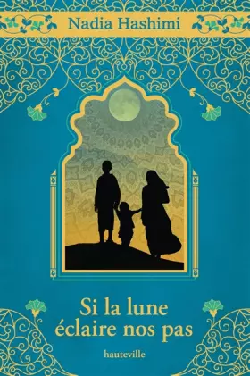 Couverture du produit · Si la lune éclaire nos pas (collector)