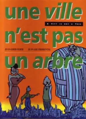 Couverture du produit · Une ville n'est pas un arbre