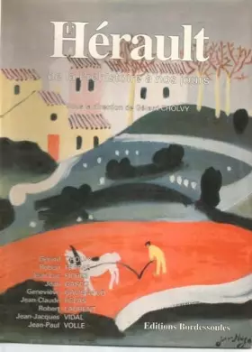 Couverture du produit · l'Herault de la Préhistoire à nos jours