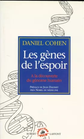 Couverture du produit · Les gènes de l'espoir : A la découverte du génome humain