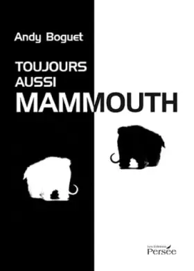 Couverture du produit · Toujours Aussi Mammouth