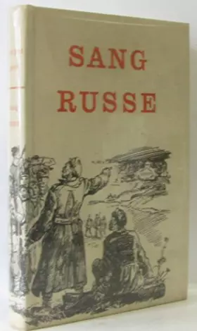 Couverture du produit · Georges Govy. Sang russe : Récits des temps de la Révolution
