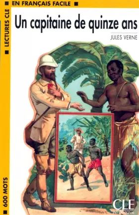 Couverture du produit · Un capitaine de 15 ans - Niveau 1 - Lecture CLE en Français facile - Livre