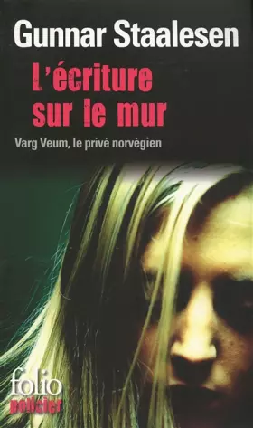 Couverture du produit · L'écriture sur le mur: Une enquête de Varg Veum, le privé norvégien