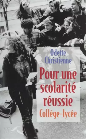 Couverture du produit · Pour une scolarité réussie