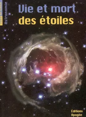 Couverture du produit · Vie et mort des étoiles