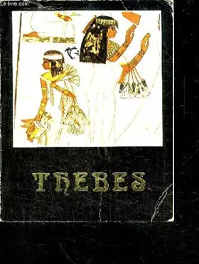 Couverture du produit · THEBES - ORBIS TERRAE AEGYPTIAE