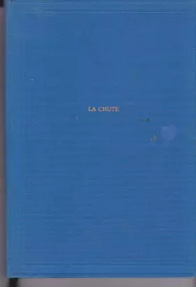 Couverture du produit · La chute. Récit.