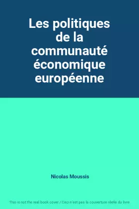 Couverture du produit · Les politiques de la communauté économique européenne