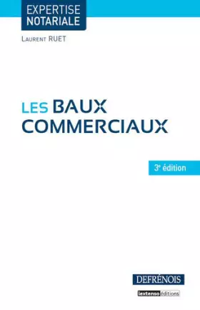 Couverture du produit · les baux commerciaux - 3ème édition