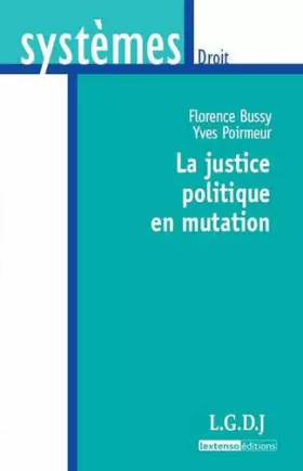 Couverture du produit · La justice politique en mutation