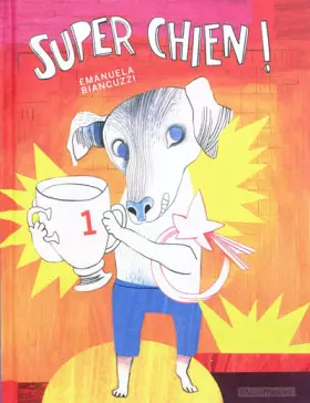 Couverture du produit · Superchien. Ediz. illustrata