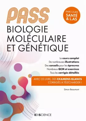 Couverture du produit · PASS Biologie moléculaire et Génétique - Manuel : cours + entraînements corrigés: Manuel : cours + entraînements corrigés