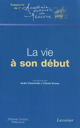 Couverture du produit · La vie à son début
