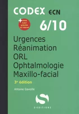 Couverture du produit · Urgences réanimation ORL ophtalmologie maxillo-facial: Codex en 6/10 (3e édition)