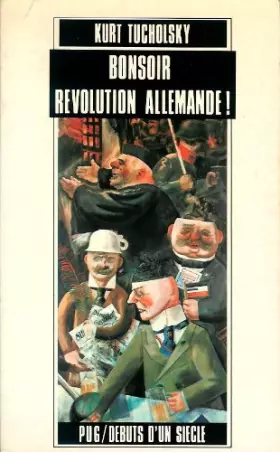 Couverture du produit · Bonsoir révolution allemande !