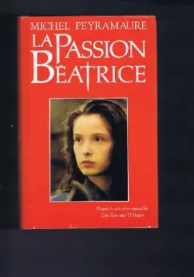Couverture du produit · La Passion Béatrice