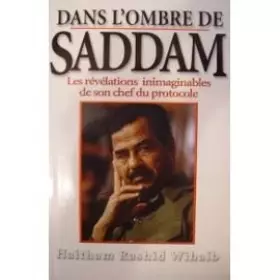 Couverture du produit · Dans l'ombre de Saddam