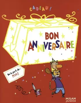 Couverture du produit · Bon anniversaire: Cadeau !