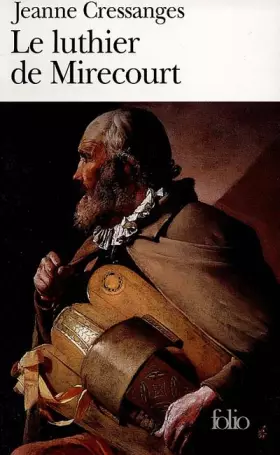Couverture du produit · Le Luthier de Mirecourt