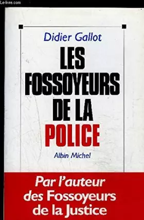 Couverture du produit · Les fossoyeurs de la police