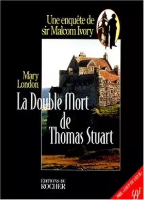 Couverture du produit · La double mort de Thomas Stuart : Une enquête de sir Malcolm Ivory