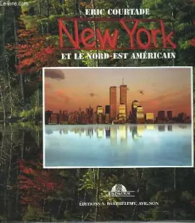 Couverture du produit · New York et le Nord-Est américain
