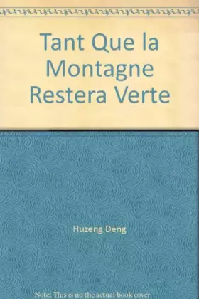 Couverture du produit · Tant que la montagne restera verte